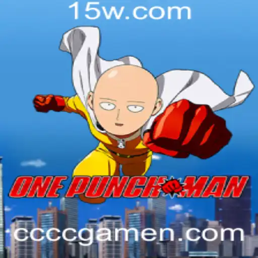 Descubra a Emoção de OnePunchMan e as Regras de Jogo Inovadoras do ccccgame